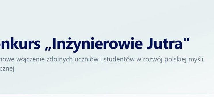 Tekst: Inżynierowie Jutra